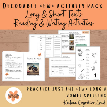 Preview of Long U Vowel Pattern Spelling 'ew' Decodable Activity Pack