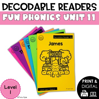 Preview of Decodable Books and Resources Level 1 Unit 11 Fun Phonics