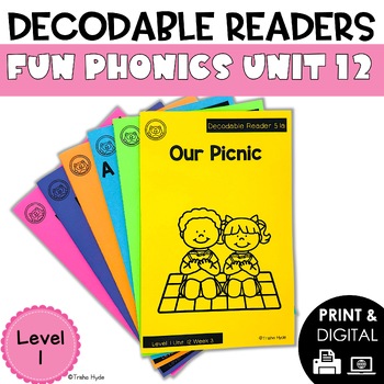 Preview of Decodable Books and Resources Level 1 Unit 12 Fun Phonics