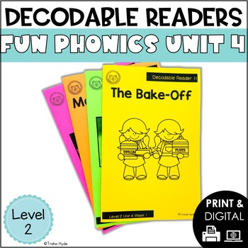 Preview of Decodable Books and Resources Level 2 Unit 4 Fun Phonics