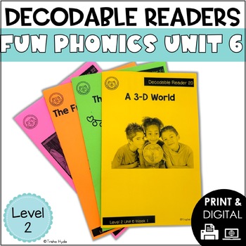 Preview of Decodable Books and Resources Level 2 Unit 6 Fun Phonics