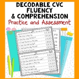 Decodable CVC Fluency and Comprehension Assessment and Practice
