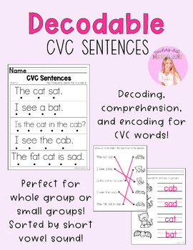 Preview of Decodable CVC Sentences - Decoding, Encoding, and Comprehension