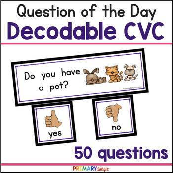 Preview of Decodable CVC Words | Decodable Questions of the Day