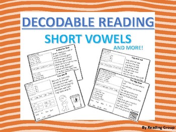Preview of Decodable Reading- Shorts Vowels and More