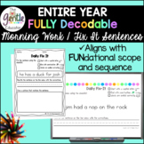 Decodable Fix it Sentences for ENTIRE YEAR | Worksheets & 