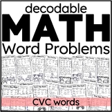 Decodable Math Word Problems CVC