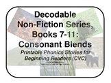 Decodable Non-Fiction Set 2, Consonant Blends, Books 7-11