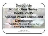Decodable Non-Fiction Set 6, Special Vowel Teams and Diphthongs, Books 29-35