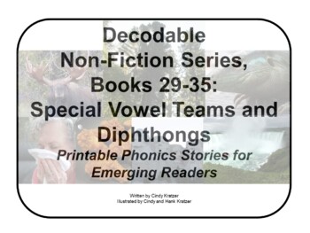 Preview of Decodable Non-Fiction Set 6, Special Vowel Teams and Diphthongs, Books 29-35