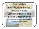 Decodable Non-Fiction Set 8, Variant Vowels and Silent Consonants, Books 43-49