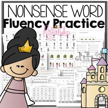Preview of PRINCESS THEME Nonsense Word Fluency  Activities and Worksheets -FAIRYTALES