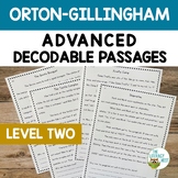 Decodable Passages for Advanced Orton-Gillingham Lessons Level 2