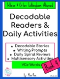 Decodable Readers and Daily Activities VCe long vowels Ort
