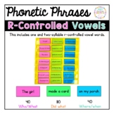 Decodable Phrases for Sentence Building: R-Controlled Vowe