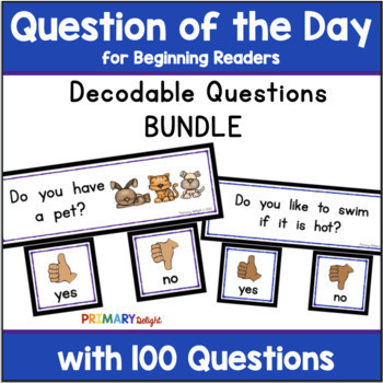 Preview of Decodable Questions of the Day with CVC Words, Blends and Digraphs