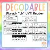 Decodable Reader: Digraph "ch"