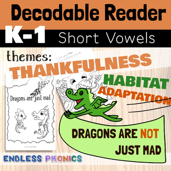 Preview of Decodable Reader - Dragons / Thankfulness / STEM - Short Vowels - SOR