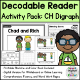 Decodable Reader Kindergarten | CH Digraph | Fluency/Word 