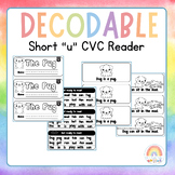 Decodable Reader: Short "u" CVC