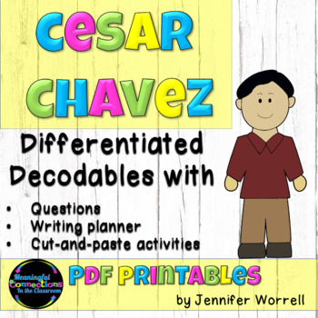 Preview of Decodable Readers: Cesar Chavez