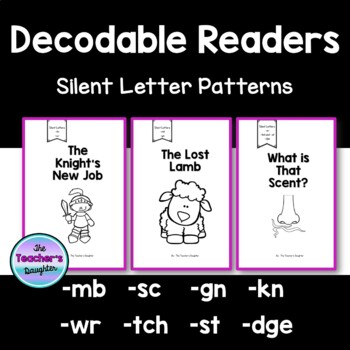 Preview of Decodable Readers- Silent Letter Patterns (mb, sc, kn, wr, gn, tch, dge, st)