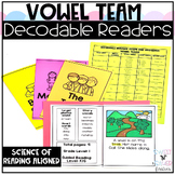 Decodable Readers Vowel Teams Science of Reading Aligned