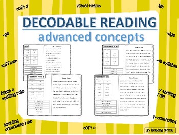 Preview of Decodable Reading- Advanced Concepts