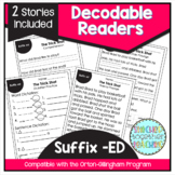 Suffix ED Decodable Reading Passages for Orton Gillingham and SOR