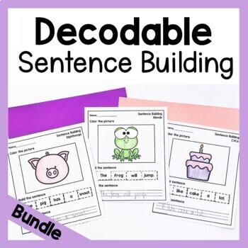 Preview of Decodable Sentence Building Worksheets Bundle - Science of Reading