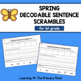 Decodable Spring Sentence Scramble Cut And Paste Worksheet