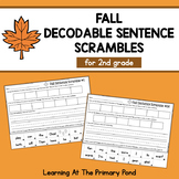 Decodable Fall Sentence Scramble Cut And Paste Worksheets 