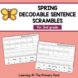 Decodable Spring Sentence Scramble Cut And Paste Worksheet