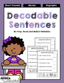 Decodable Sentences: Blends & Digraphs