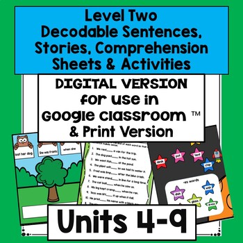 Preview of Decodable Stories,  Comprehension Sheets & Activities: Level Two, Units 4-9