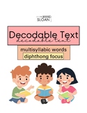 Decodable Text - Diphthongs