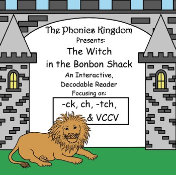 Preview of Decodable -ck, ch, -tch, & VCCV hands-on Reader - The Witch in the Bonbon Shack