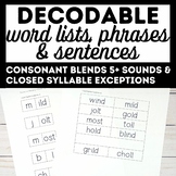Decodable Word Lists and Sentences Blends and Closed Sylla