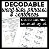 Decodable Word Lists and Sentences Glued Sounds