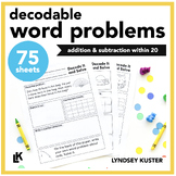 Decodable Word Problems (Addition and Subtraction Word Problems)