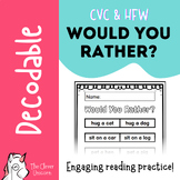 Decodable "Would You Rather?" CVC Worksheets (7 Pages!)