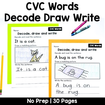 Preview of Decode Draw Write CVC Words Center | No Prep