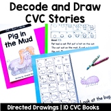 Decode and Draw Stories CVC | Directed Drawings