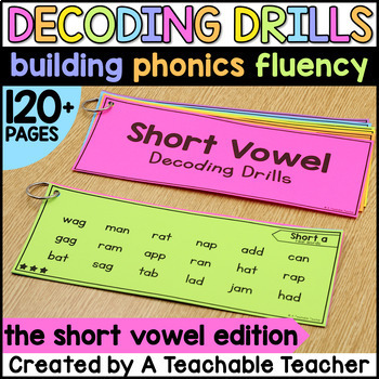 Preview of Decoding Drills for Fluency - Short Vowel Edition - Science of Reading Aligned