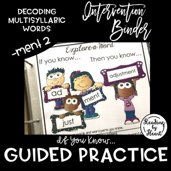 Preview of Decoding Multisyllabic Words INTERVENTION BINDER GUIDED PRACTICE "-ment" 2