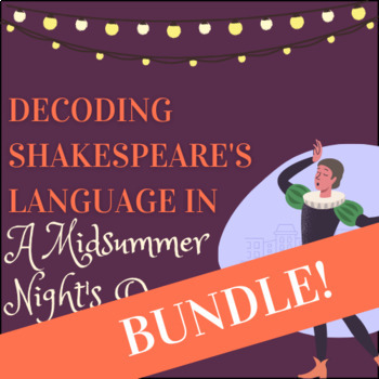 Preview of Decoding Shakespeare's Language in A Midsummer Night's Dream Bundle