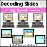Decoding Slides: Long Vowel Teams