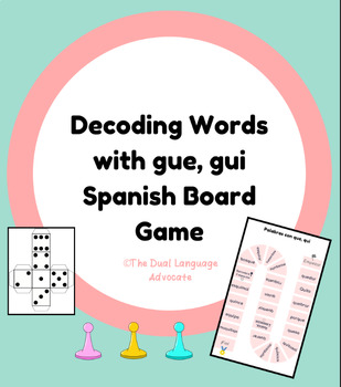 Preview of Decoding Words with "gue, gui" Spanish Board Game-palabras con gue, gui