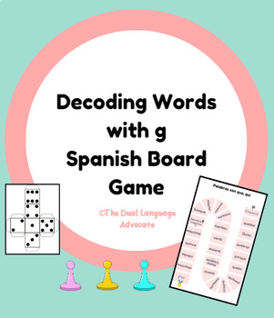 Preview of Decoding Words with Syllables with G Board Game Spanish- palabras con g