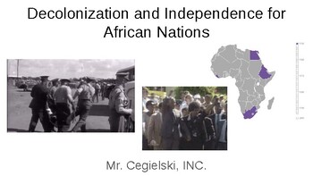 Preview of Decolonization and Independence for African Nations